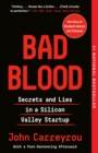 Image for Bad Blood: Secrets and Lies in a Silicon Valley Startup