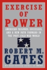 Image for Exercise of power: America and the post-Cold War world