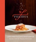 Image for Felidia : Recipes from My Flagship Restaurant