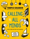 Image for Calling All Minds : How To Think and Create Like an Inventor