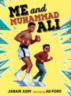 Image for Me and Muhammad Ali