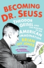 Image for Becoming Dr. Seuss