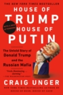 Image for House of Trump, House of Putin: The Untold Story of Donald Trump and the Russian Mafia