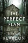 Image for The perfect plan: a novel