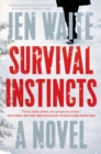 Image for Survival instincts  : a novel