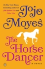 Image for Horse Dancer: A Novel