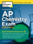 Image for Cracking the AP Chemistry Exam : 2019 Edition
