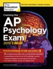 Image for Cracking the AP Psychology Exam, 2019 Edition: Practice Tests &amp; Proven Techniques to Help You Score a 5