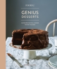Image for Food52 Genius Desserts : 100 Recipes That Will Change the Way You Bake