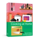 Image for Cooking at home  : or, How I learned to stop following recipes (and love my microwave)