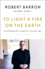 Image for To Light a Fire on the Earth
