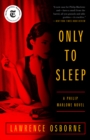 Image for Only to Sleep: A Philip Marlowe Novel