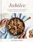 Image for Jubilee : Recipes from Two Centuries of African American Cooking: A Cookbook