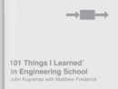 Image for 101 Things I Learned(R) in Engineering School