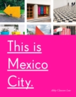 Image for This Is Mexico City