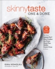 Image for Skinnytaste One and Done: 140 No-Fuss Dinners for Your Instant Pot(R), Slow Cooker, Air Fryer, Sheet Pan,  Skillet, Dutch Oven, and More