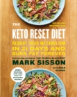 Image for Keto Reset Diet: Reboot Your Metabolism in 21 Days and Burn Fat Forever