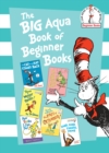 Image for The Big Aqua Book of Beginner Books