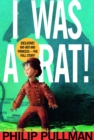 Image for I Was a Rat!