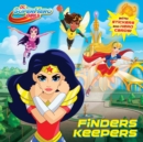 Image for Finders Keepers (DC Super Hero Girls)