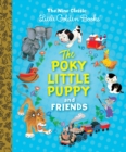 Image for The Poky Little Puppy and Friends: The Nine Classic Little Golden Books