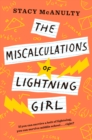 Image for The Miscalculations of Lightning Girl