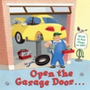 Image for Open the garage door