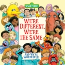 Image for We&#39;re different, we&#39;re the same