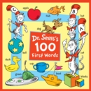 Image for Dr. Seuss&#39;s 100 First Words
