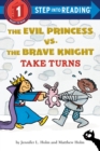 Image for The Evil Princess vs. the Brave Knight: Take Turns