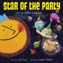 Image for Star of the party  : the solar system celebrates!