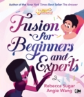 Image for FUSION FOR BEGINNERS EXPERTS