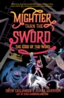 Image for Mightier Than the Sword: The Edge of the Word #2