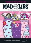 Image for Sleepover Party Mad Libs : The Deluxe Edition