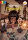 Image for What Was Stonewall?