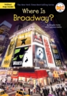 Image for Where Is Broadway?
