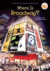 Image for Where Is Broadway?