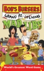 Image for Bob&#39;s Burgers Grand Re-Opening Mad Libs