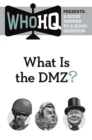 Image for What Is the DMZ?: A Good Answer to a Good Question