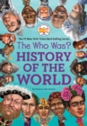 Image for The Who Was? History of the World