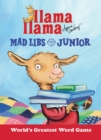 Image for Llama Llama Mad Libs Junior