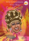 Image for Who Was Celia Cruz?