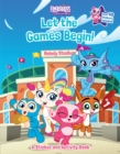 Image for Fingerlings: Let the Games Begin! A Sticker and Activity Book