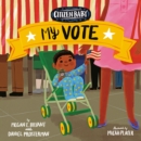 Image for Citizen Baby: My Vote