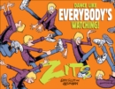 Image for Dance Like Everybody&#39;s Watching!: A Zits Treasury