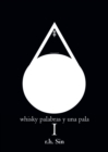 Image for Whisky palabras y una pala I