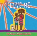 Image for I love me