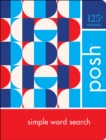 Image for Posh Simple Word Search : 125+ Puzzles