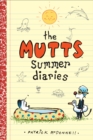 Image for Mutts Summer Diaries