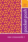 Image for Pocket Posh New Crosswords 2 : 50+ Puzzles